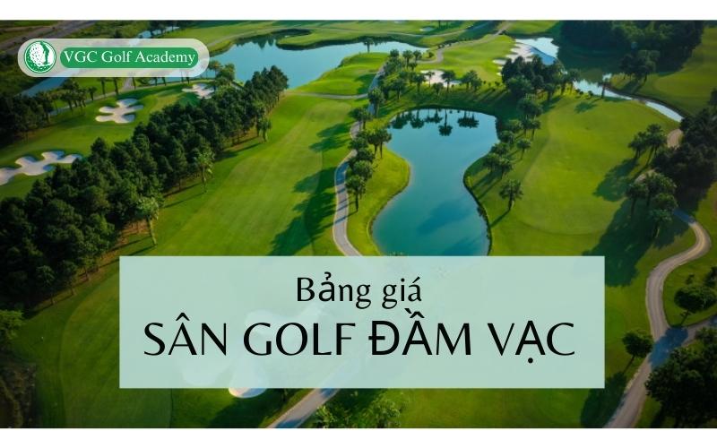 Sân golf Đầm Vạc heron lake Vĩnh Phúc